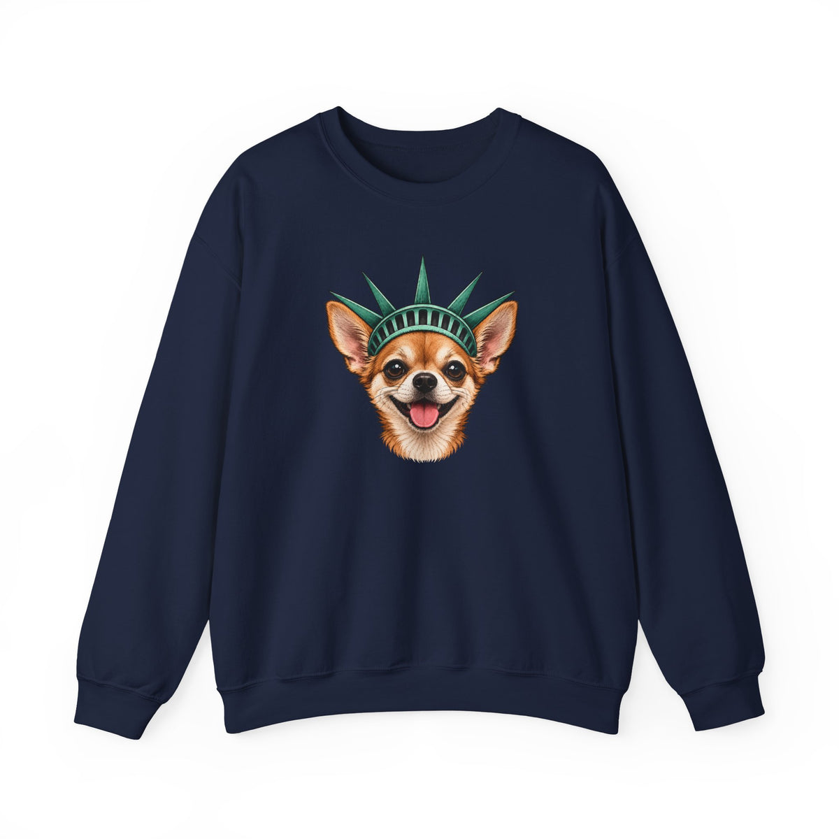 Chihuahua Statue of Liberty Sweatshirt